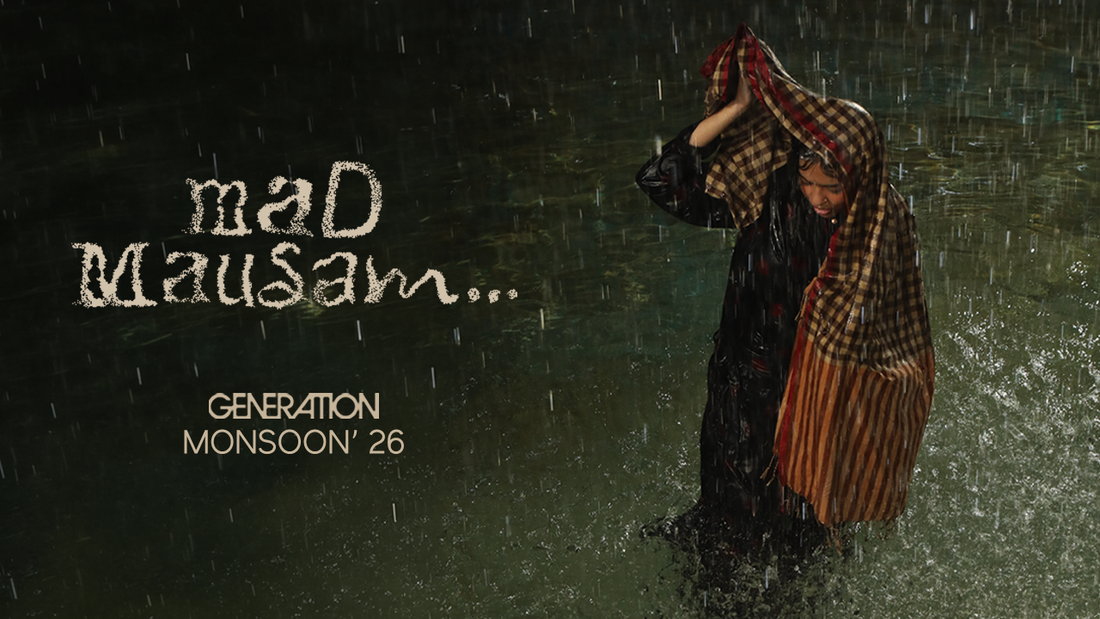 Generation Monsoon 2026 Edit: A Collection Made for Humid Weather