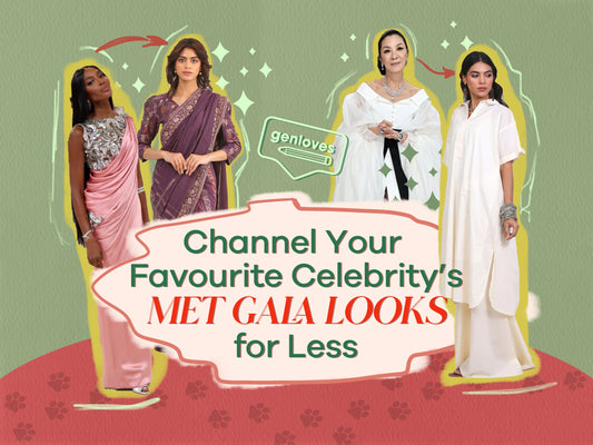 Channel Your Favourite Celebrity’s Met Gala Looks for Less (without breaking the bank)